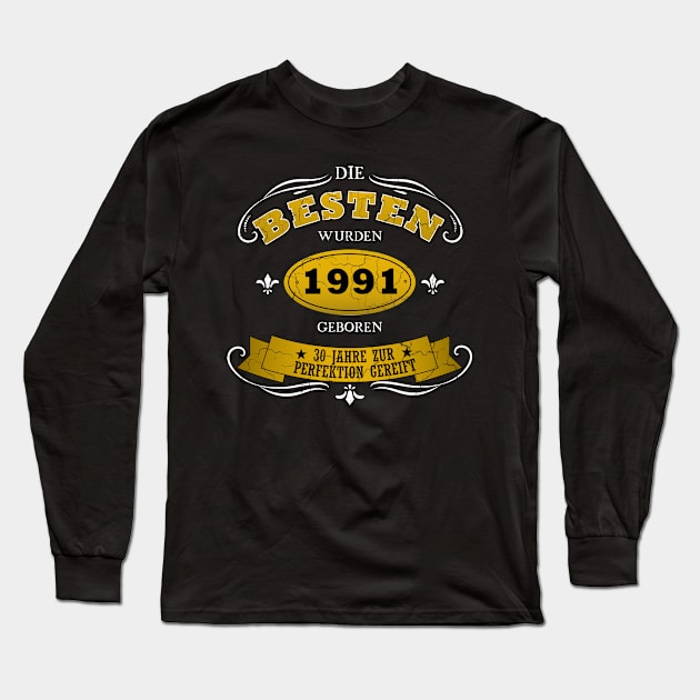 Geburtstag 1991 30 Jahre alt Long Sleeve T-Shirt by JG0815Designs